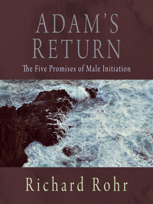 Title details for Adam's Return by Richard Rohr - Available